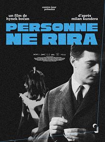 Affiche de Personne ne rira, film à voir en streaming sur Pygargue