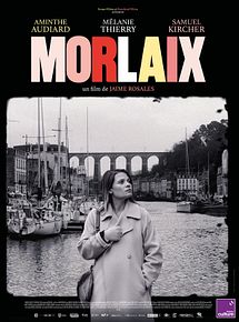 Affiche de Morlaix, film à voir en streaming sur Pygargue