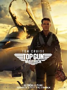 Affiche de Top Gun: Maverick, film à voir en streaming sur Pygargue