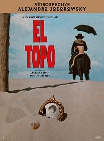 Affiche de El Topo, film à voir en streaming sur Pygargue