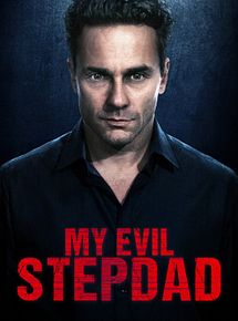Affiche de Mon beau-père diabolique, film à voir en streaming sur Pygargue