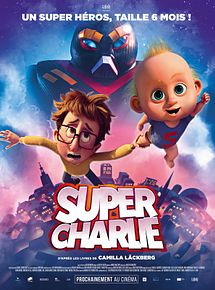 Affiche de Super Charlie, film à voir en streaming sur Pygargue