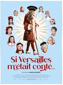 Affiche de Si Versailles m'était conté..., film à voir en streaming sur Pygargue