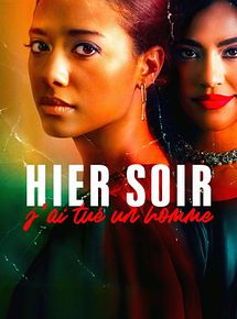 Affiche de Hier soir j'ai tué un homme, film à voir en streaming sur Pygargue
