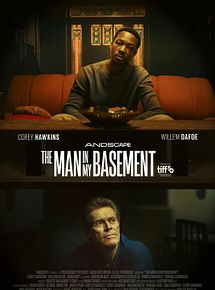 Affiche de The Man In My Basement, film à voir en streaming sur Pygargue