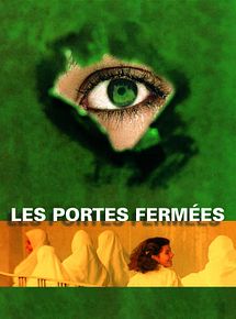Affiche de Al abwab al Moghlaka, film à voir en streaming sur Pygargue