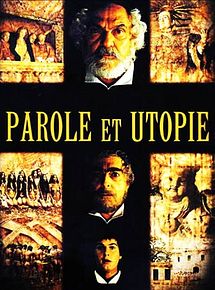 Affiche de Parole et utopie, film à voir en streaming sur Pygargue