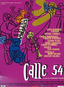 Affiche de Calle 54, film à voir en streaming sur Pygargue