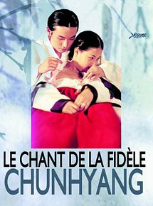 Affiche de Le Chant de la fidele Chunhyang, film à voir en streaming sur Pygargue