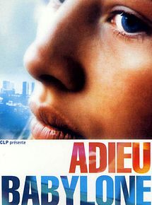 Affiche de Adieu Babylone, film à voir en streaming sur Pygargue