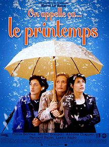 Affiche de On appelle ça... le printemps, film à voir en streaming sur Pygargue