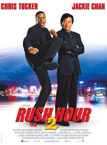 Affiche de Rush Hour 2, film à voir en streaming sur Pygargue