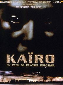 Affiche de Kaïro, film à voir en streaming sur Pygargue