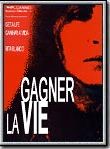 Affiche de Gagner la vie, film à voir en streaming sur Pygargue