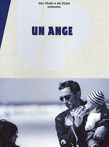 Affiche de Un Ange, film à voir en streaming sur Pygargue