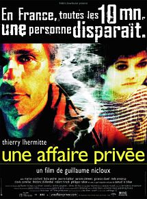 Affiche de Une Affaire privée, film à voir en streaming sur Pygargue