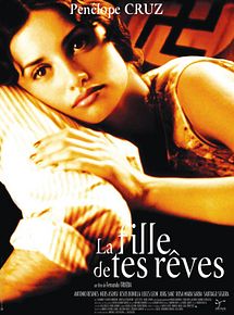 Affiche de La Fille de tes rêves, film à voir en streaming sur Pygargue