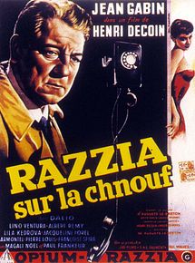 Affiche de Razzia sur la chnouf, film à voir en streaming sur Pygargue