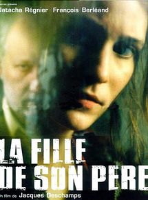 Affiche de La fille de son père, film à voir en streaming sur Pygargue