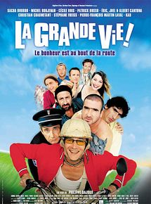 Affiche de La Grande vie, film à voir en streaming sur Pygargue
