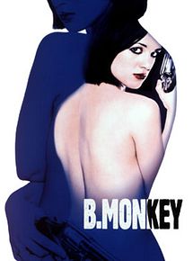Affiche de B. Monkey, film à voir en streaming sur Pygargue