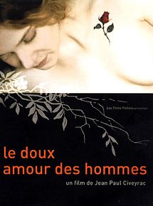 Affiche de Le Doux amour des hommes, film à voir en streaming sur Pygargue