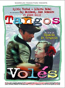 Affiche de Tangos volés, film à voir en streaming sur Pygargue