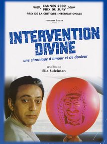 Affiche de Intervention divine, film à voir en streaming sur Pygargue