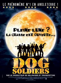 Affiche de Dog Soldiers, film à voir en streaming sur Pygargue