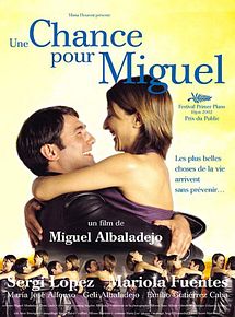 Affiche de Une Chance pour Miguel, film à voir en streaming sur Pygargue