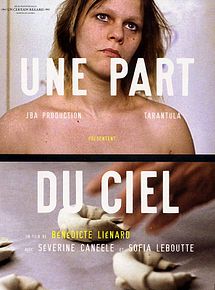 Affiche de Une part du ciel, film à voir en streaming sur Pygargue