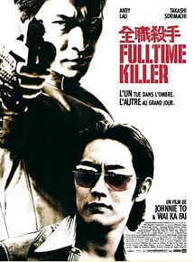 Affiche de Fulltime Killer, film à voir en streaming sur Pygargue