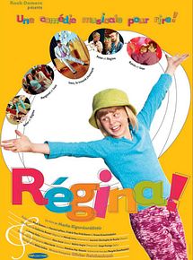Affiche de Régina !, film à voir en streaming sur Pygargue