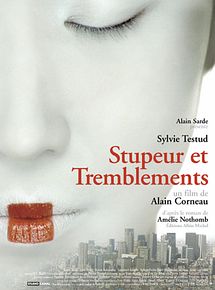 Affiche de Stupeur et tremblements, film à voir en streaming sur Pygargue