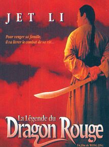 Affiche de La Légende du dragon rouge, film à voir en streaming sur Pygargue