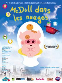 Affiche de McDull dans les nuages, film à voir en streaming sur Pygargue