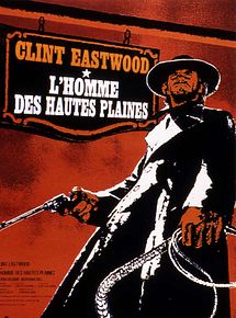 Affiche de L'Homme des hautes plaines, film à voir en streaming sur Pygargue