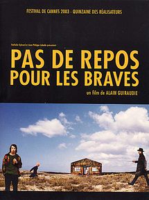Affiche de Pas de repos pour les braves, film à voir en streaming sur Pygargue