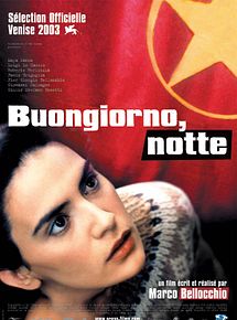 Affiche de Buongiorno, notte, film à voir en streaming sur Pygargue