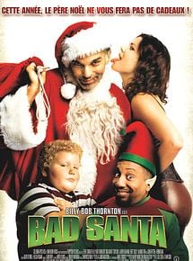 Affiche de Bad Santa, film à voir en streaming sur Pygargue