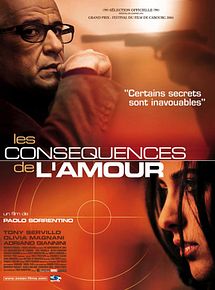 Affiche de Les Conséquences de l'amour, film à voir en streaming sur Pygargue