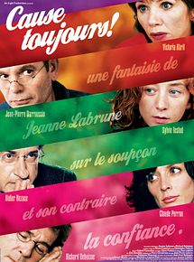 Affiche de Cause toujours!, film à voir en streaming sur Pygargue
