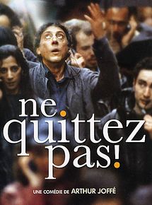 Affiche de Ne quittez pas !, film à voir en streaming sur Pygargue