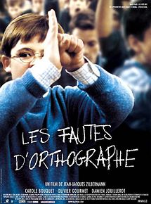 Affiche de Les Fautes d'orthographe, film à voir en streaming sur Pygargue