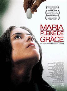 Affiche de Maria, pleine de grâce, film à voir en streaming sur Pygargue