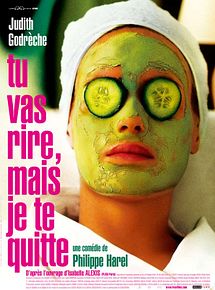 Affiche de Tu vas rire mais je te quitte, film à voir en streaming sur Pygargue