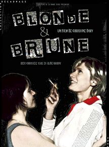 Affiche de Blonde et Brune, film à voir en streaming sur Pygargue