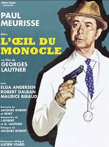 Affiche de L'Oeil du monocle, film à voir en streaming sur Pygargue