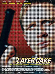 Affiche de Layer Cake, film à voir en streaming sur Pygargue