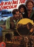 Affiche de Je n'ai pas tué Lincoln, film à voir en streaming sur Pygargue